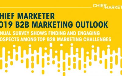 10 B2B Marketing Stats from Chief Marketer’s 2019 Outlook